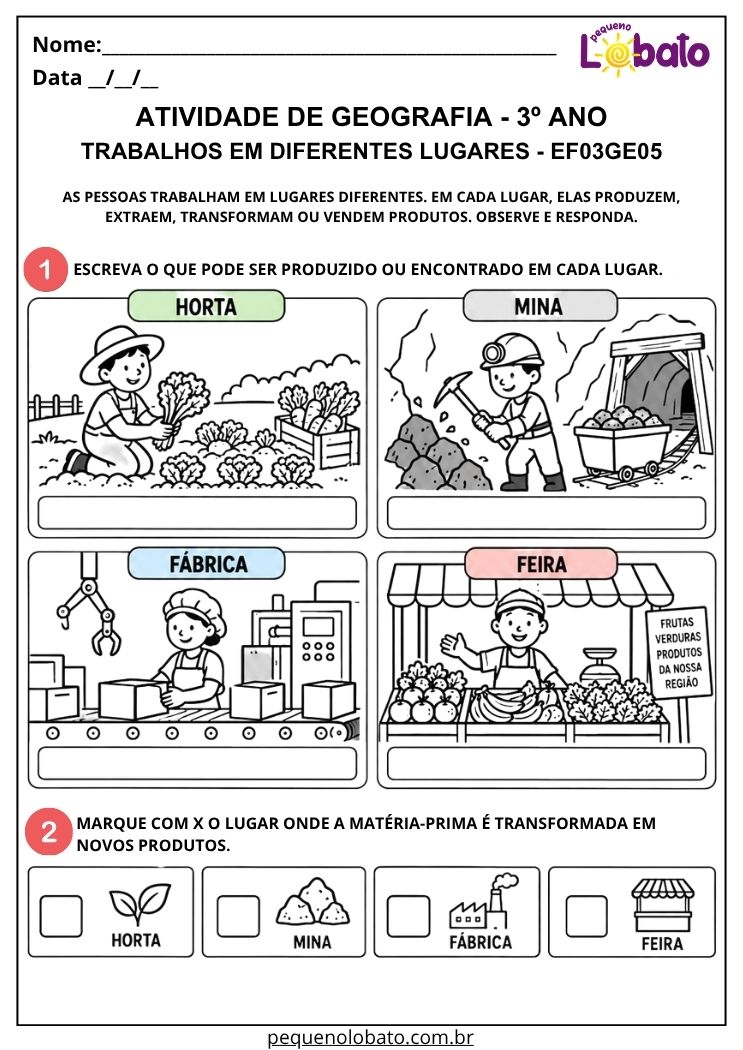 Atividade de Geografia 3º Ano - Trabalhos em Diferentes Lugares para Identificar Produção, Extração, Indústria e Comércio - EF03GE05