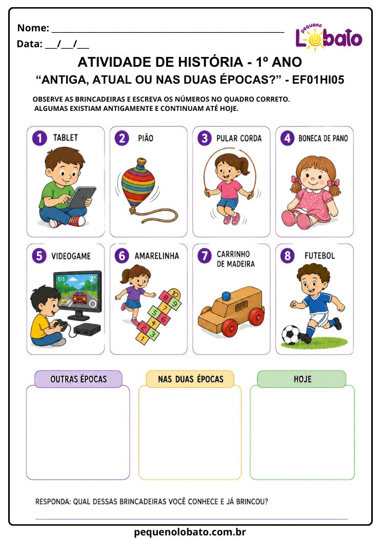 Atividade de História 1º Ano sobre Brincadeiras Antigas e Atuais_ Outras Épocas e Hoje (EF01HI05)