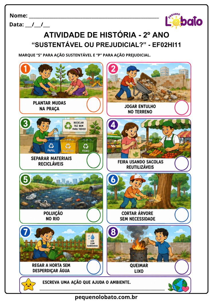 Atividade de História 2º Ano sobre Ações Sustentáveis e Prejudiciais ao Ambiente (EF02HI11)