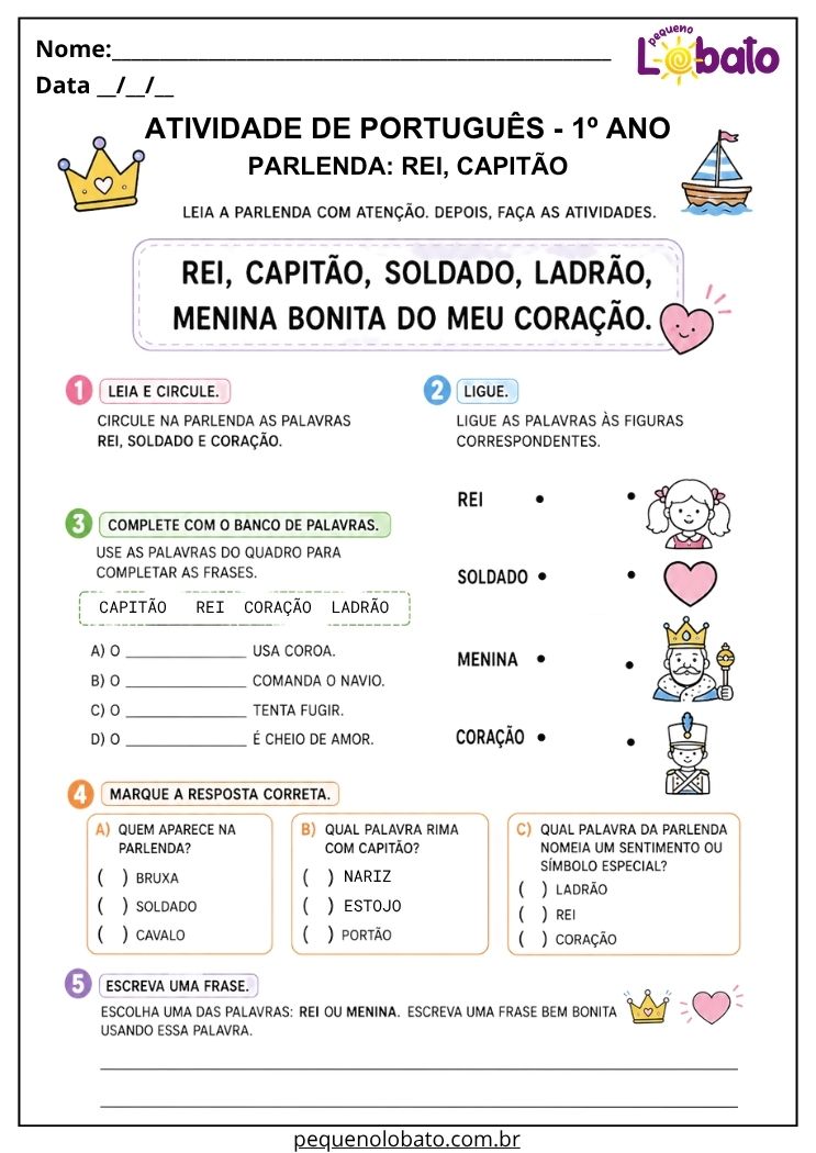 Atividade de Língua Portuguesa 1º ano com a parlenda Rei Capitão para ligar palavras às imagens, identificar rimas e escrever uma frase