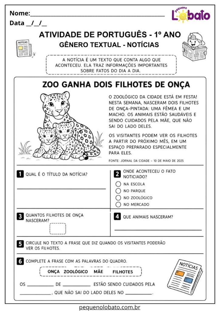 Atividade de Língua Portuguesa 1º ano com notícia sobre filhotes de onça no zoológico para interpretar informações e completar frases