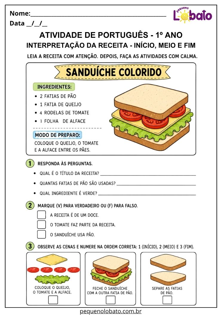 Atividade de Língua Portuguesa 1º ano com receita de sanduíche para interpretar ingredientes e ordenar o preparo em início, meio e fim