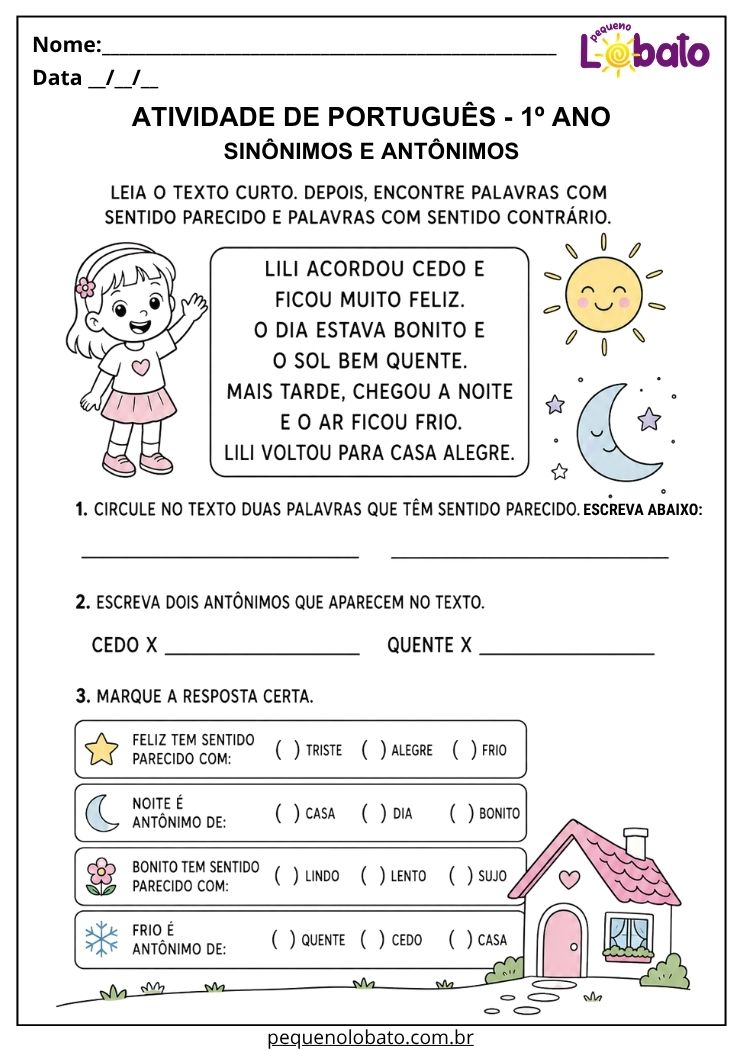 Atividade de Língua Portuguesa 1º ano com texto sobre sinônimos e antônimos para localizar palavras de sentido parecido e contrário