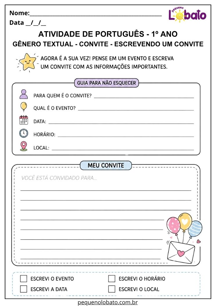 Atividade de Língua Portuguesa 1º ano para escrever um convite com destinatário, evento, data, horário e local
