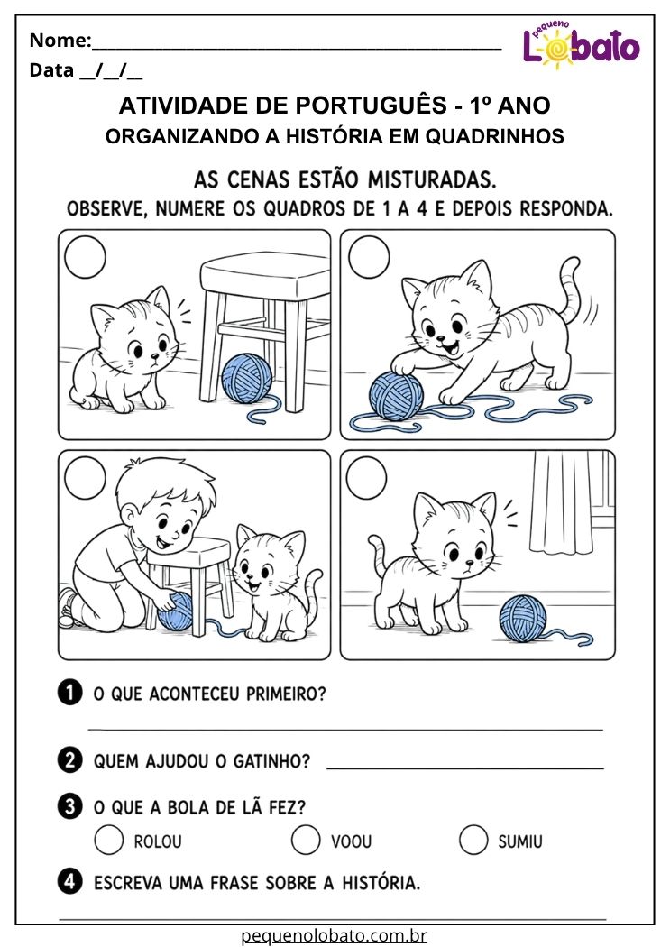 Atividade de Língua Portuguesa 1º ano para organizar cenas de história em quadrinhos e escrever frase sobre o gatinho e a bola de lã