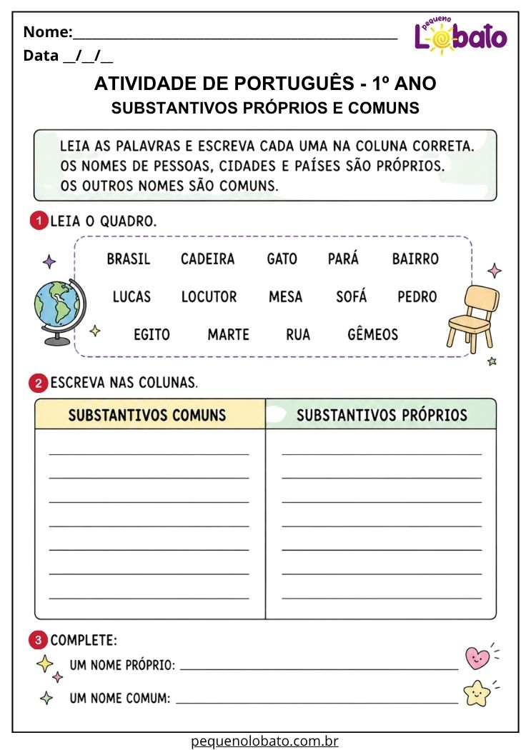 Atividade de Língua Portuguesa 1º ano para separar substantivos próprios e comuns em tabela e completar com novos exemplos