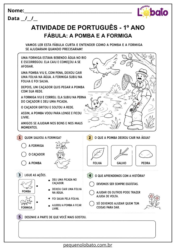 Atividade de Português 1º ano com a fábula A Pomba e a Formiga para compreender atitudes de ajuda, relacionar ações e desenhar a cena preferida