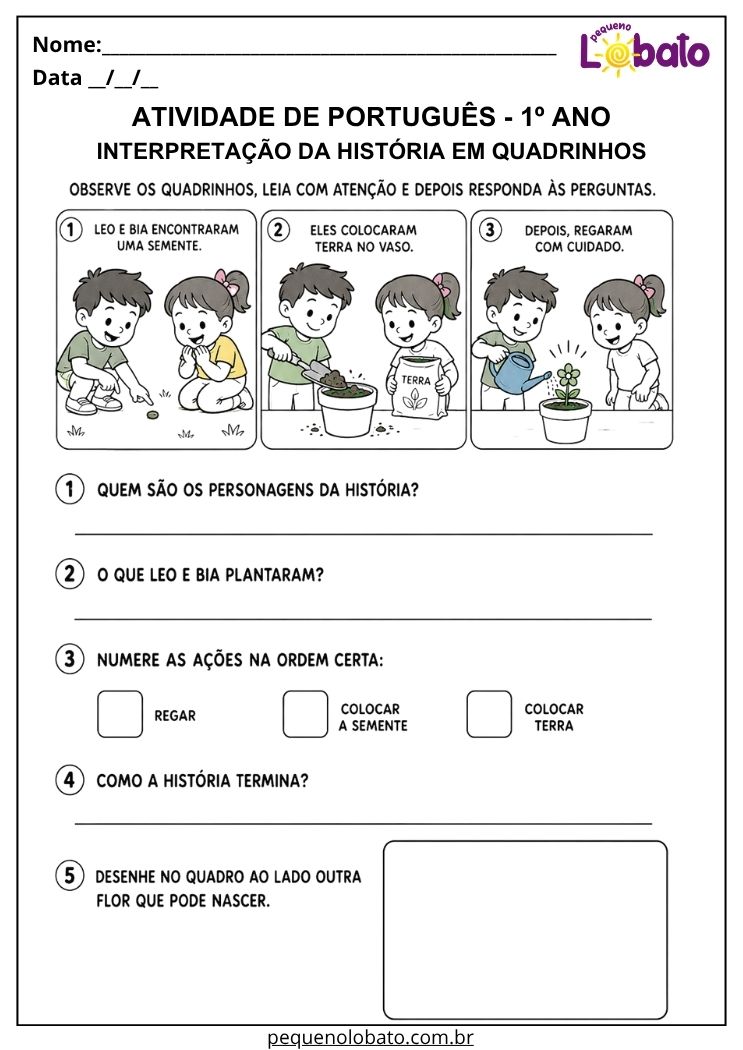 Atividade de Português 1º ano com interpretação de história em quadrinhos sobre plantio para ordenar ações e desenhar o final