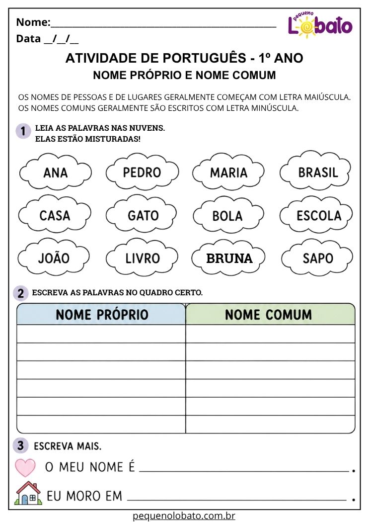Atividade de Português 1º ano com nomes próprios e comuns nas nuvens para organizar palavras em duas colunas e escrever o próprio nome