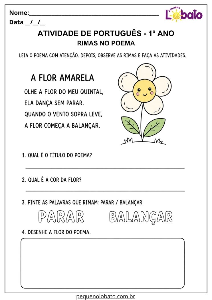 Atividade de Português 1º ano com poema A Flor Amarela para interpretar versos, identificar rimas e desenhar a flor