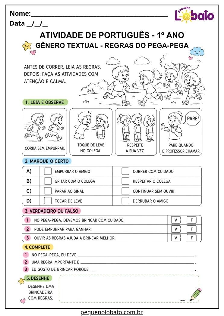 Atividade de Português 1º ano com regras do pega-pega para interpretar combinados, responder verdadeiro ou falso e completar frases