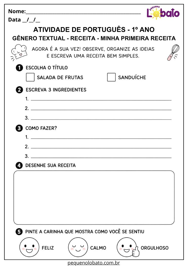 Atividade de Português 1º ano para criar uma receita com título, ingredientes, modo de fazer, desenho e registro de sentimentos