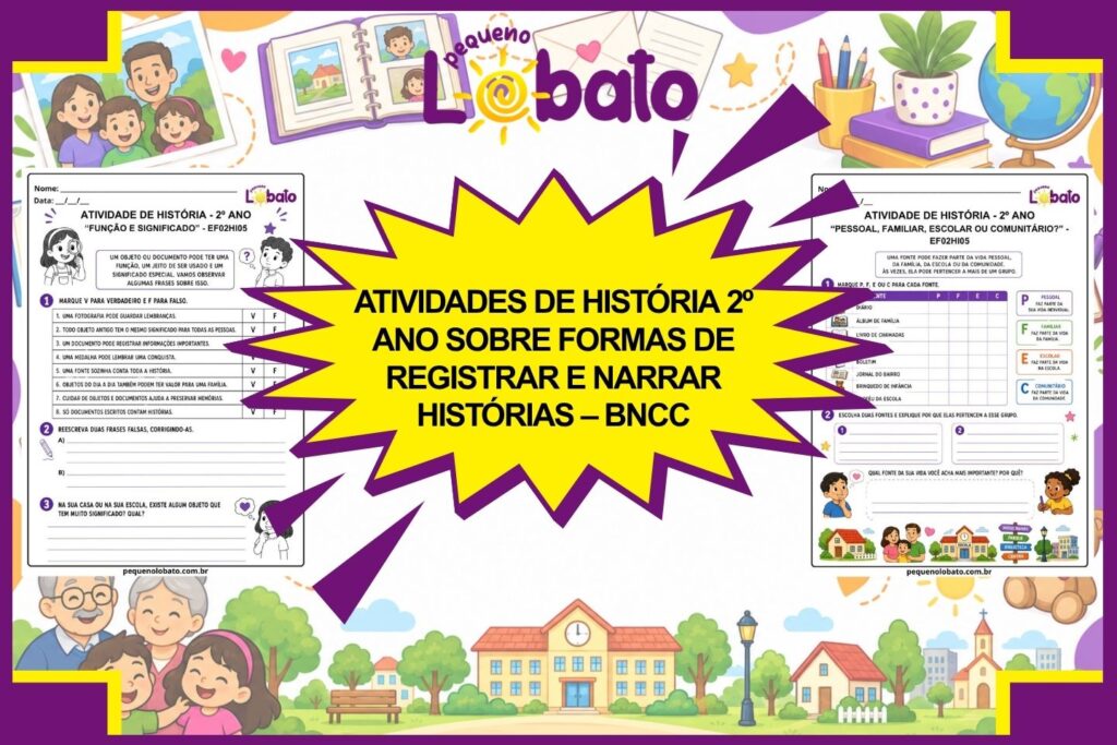Atividades de História 2º Ano sobre Formas de Registrar e Narrar Histórias – BNCC