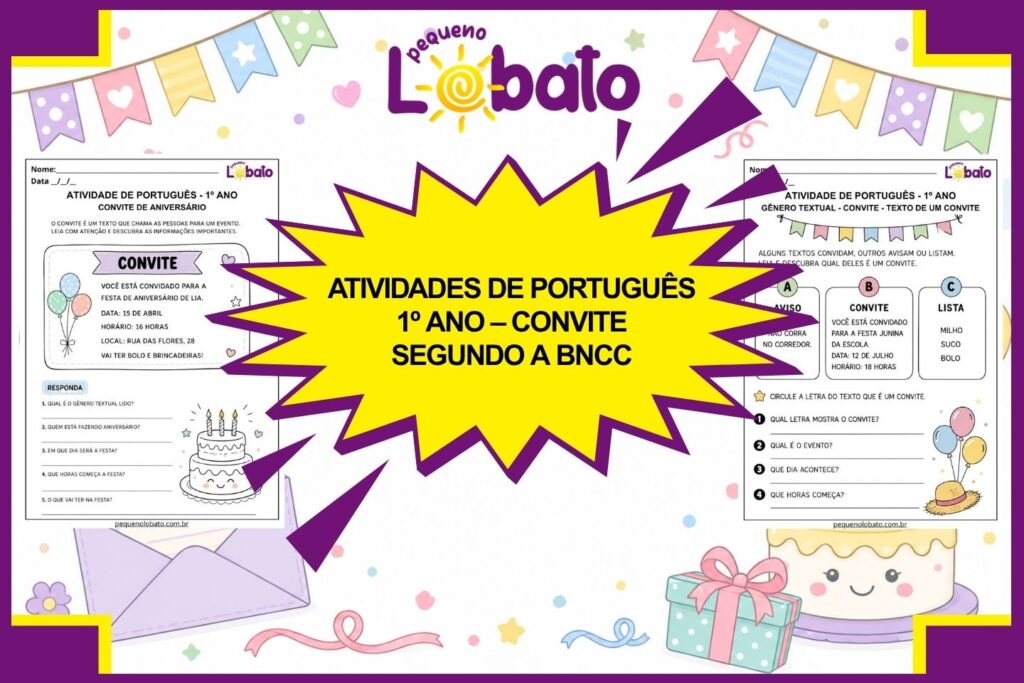 Atividades de Português 1º Ano – Convite segundo a BNCC
