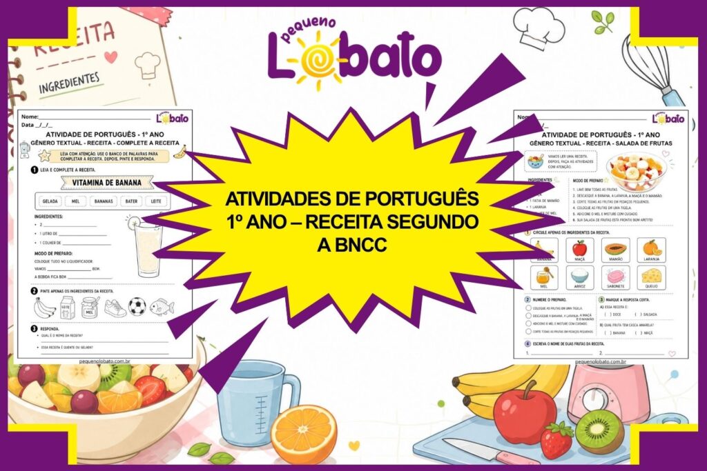 Atividades de Português 1º Ano – Receita segundo a BNCC