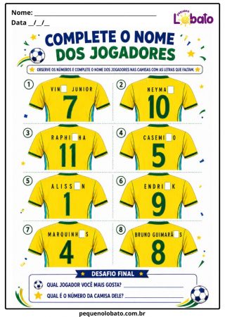 Atividade da Copa do Mundo 2026 de Alfabetização com Nome dos Jogadores, Letras que Faltam, Camisas da Seleção Brasileira e Números Pequeno Lobato