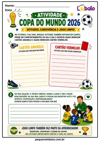 Atividade da Copa do Mundo 2026 sobre Jogo Limpo, Atitudes, Convivência, Cartão Amarelo e Cartão Vermelho Pequeno Lobato