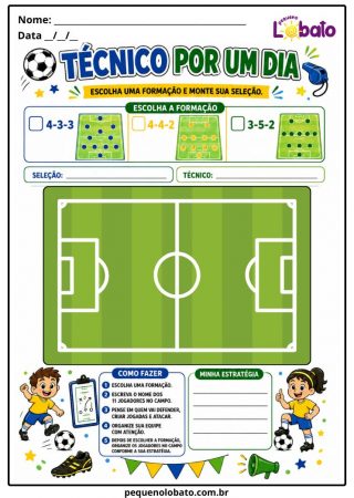 Atividade da Copa do Mundo 2026 sobre Técnico por um Dia com Escalação, Formação Tática, Estratégia e Campo de Futebol Pequeno Lobato