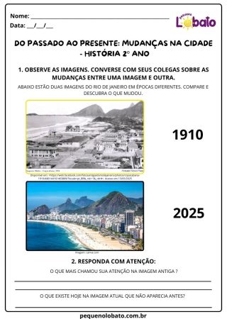 Atividade de história Pequeno Lobato para 2º ano - mudança da cidade - passado e presente