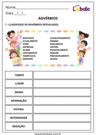 Atividade de português advérbios de tempo, lugar, modo, afirmação, dúvida, intensidade e negação